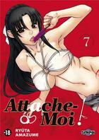 Couverture du livre « Attache-moi ! t.7 » de Ryuta Amazume aux éditions Pika