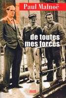 Couverture du livre « De toutes mes forces » de Paul Malnoe aux éditions Siloe