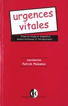 Couverture du livre « Urgences vitales prises en charge et diagnostics » de Plaisance aux éditions Estem