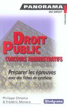 Couverture du livre « Droit public aux concours administratifs » de Philippe Chrestia aux éditions Studyrama