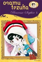 Couverture du livre « Princesse Saphir T01 » de Osamu Tezuka aux éditions Soleil