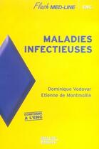 Couverture du livre « Maladies infectieuses » de De Montmollin Etienn aux éditions Med-line