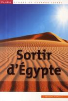 Couverture du livre « Sortir d'Egypte » de Shmuel Trigano aux éditions In Press