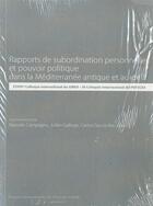 Couverture du livre « Rapports de subordination personnelle et pouvoir politique dans la mediterranee antique et au-dela » de Campagno Marcelo aux éditions Pu De Franche Comte