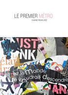 Couverture du livre « Le premier métro » de Ivane Pawliez aux éditions Editions Thot