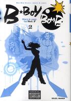 Couverture du livre « B-boy bomb Tome 2 » de F Sad aux éditions Soleil