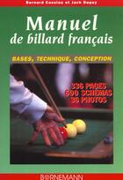 Couverture du livre « Manuel de billard francais » de Cassiau B aux éditions Bornemann