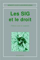 Couverture du livre « Les SIG et le droit (Mémento-guide) (2° Éd.) » de Leclere aux éditions Hermes Science Publications