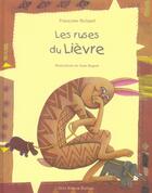 Couverture du livre « Les ruses du lièvre » de Richard Francoise aux éditions Gulf Stream