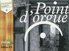 Couverture du livre « Point d'orgue t.2 ; tramay » de Rober Andre aux éditions K'a