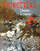 Couverture du livre « Gentleman Princeteau t.4 ; chasse à courre » de M. Stahl aux éditions Le Festin