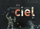 Couverture du livre « Des histoires plein le ciel » de Pablo A. Mastro et Ana Suarez aux éditions Helvetiq