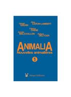 Couverture du livre « Animalia ; nouvelles animalières » de  aux éditions Maya