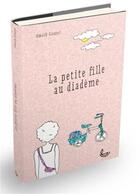 Couverture du livre « La petite fille au diadème » de Annick Glauser aux éditions Llb Suisse