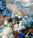 Couverture du livre « The language of flowers » de Heilmeyer Marina aux éditions Prestel