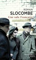 Couverture du livre « Une sale Française » de Romain Slocombe aux éditions Points