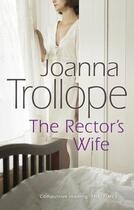 Couverture du livre « THE RECTOR''S WIFE » de Joanna Trollope aux éditions Black Swan