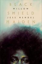 Couverture du livre « Black shield maiden » de Willow Smith aux éditions Random House Us