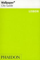 Couverture du livre « Lisbon wcg update » de Wallpaper aux éditions Phaidon Press