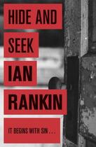 Couverture du livre « HIDE AND SEEK » de Ian Rankin aux éditions Orion Digital