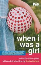 Couverture du livre « When I Was a Girl » de Pollet Alison aux éditions Pocket Books