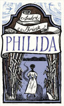 Couverture du livre « Philida » de Andre Brink aux éditions Random House Digital