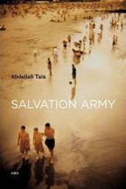 Couverture du livre « Abdellah taia salvation army » de Abdellah Taïa aux éditions Semiotexte