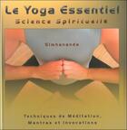Couverture du livre « Le yoga essentiel ; science spirituelle » de Simhananda aux éditions Paume De Saint Germain