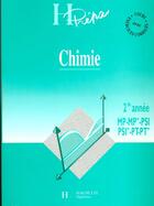 Couverture du livre « Chimie Deuxieme Annee Mp Psi Pti » de Andre Durupthy aux éditions Hachette Education