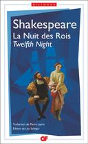 Couverture du livre « La nuit des rois / Twelfth Night » de William Shakespeare aux éditions Flammarion