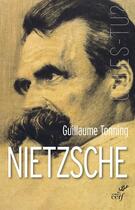 Couverture du livre « Nietzsche » de Guillaume Tonning aux éditions Cerf