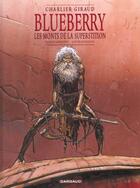 Couverture du livre « Blueberry : Intégrale Tomes 11 et 12 : les monts de la superstition » de Jean-Michel Charlier et Jean Giraud aux éditions Dargaud