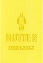 Couverture du livre « Butter » de Erin Lange aux éditions Ecole Des Loisirs