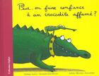 Couverture du livre « Peut-on faire confiance a un crocodile affame ? » de Levy/Galibour aux éditions Albin Michel