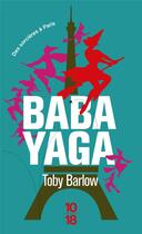 Couverture du livre « Babayaga » de Toby Barlow aux éditions 10/18