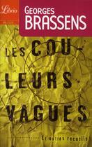 Couverture du livre « Les couleurs vagues » de Georges Brassens aux éditions J'ai Lu