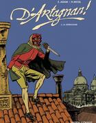 Couverture du livre « D'Artagnan Tome 2 ; la sérénissime » de Eric Adam et Hugues Micol aux éditions Vents D'ouest