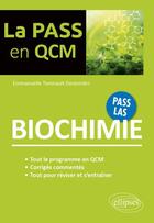 Couverture du livre « Biochimie » de Emmanuelle Tiennault-Desbordes aux éditions Ellipses