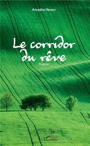 Couverture du livre « Le corridor du rêve » de Amadou N'Diaye aux éditions L'harmattan