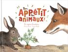 Couverture du livre « Bon appétit les animaux ! les régimes alimentaires » de Francoise Laurent et Capucine Mazille aux éditions Ricochet