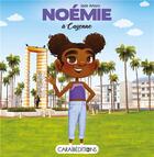 Couverture du livre « Noémie à Cayenne » de Jade Amory aux éditions Caraibeditions