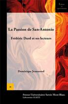 Couverture du livre « La passion de san-antonio - frederic dard et ses lecteurs » de Dominique Jeannerod aux éditions Universite De Savoie