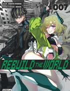 Couverture du livre « Rebuild the world Tome 7 » de Gin et Nahuse et Kirihito Ayamura et Yish et Cell aux éditions Vega Dupuis