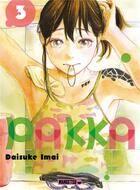 Couverture du livre « Pakka Tome 3 » de Daisuke Imai aux éditions Mangetsu