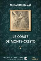 Couverture du livre « Le Comte de Monte-Cristo partie 5 » de Alexandre Dumas aux éditions Ruelaplace