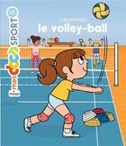 Couverture du livre « Le volley-ball » de Julien Carrere et Clara Soriano aux éditions Milan