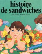 Couverture du livre « Histoire de sandwiches » de Turin Adela et Margherita Saccaro aux éditions Des Femmes