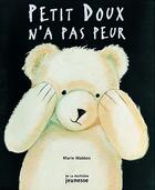Couverture du livre « Petit Doux N'A Pas Peur » de Wabbes Marie aux éditions La Martiniere Jeunesse