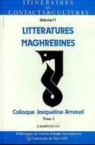 Couverture du livre « Litteratures maghrebines » de  aux éditions L'harmattan