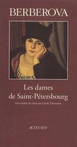 Couverture du livre « Les dames de saint-petersbourg » de Nina Berberova aux éditions Actes Sud